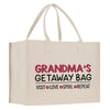 a white bag with the words grandma's getaway bag on it