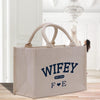 a white bag with the words wife on it
