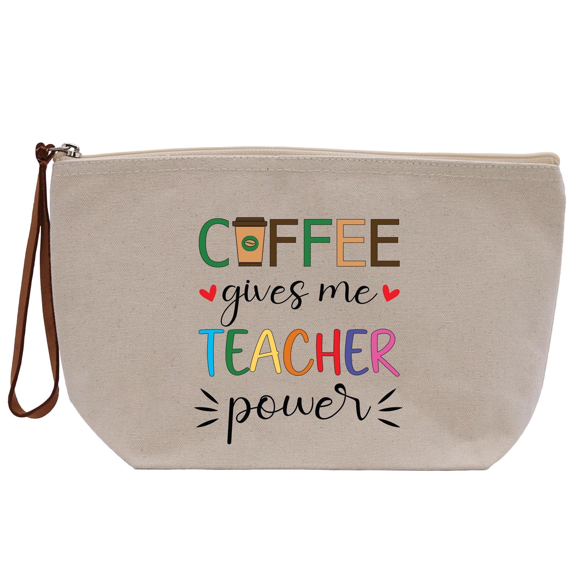 a canvas bag with coffee gives me teacher power