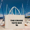 a white bag that says the cruise tote bag