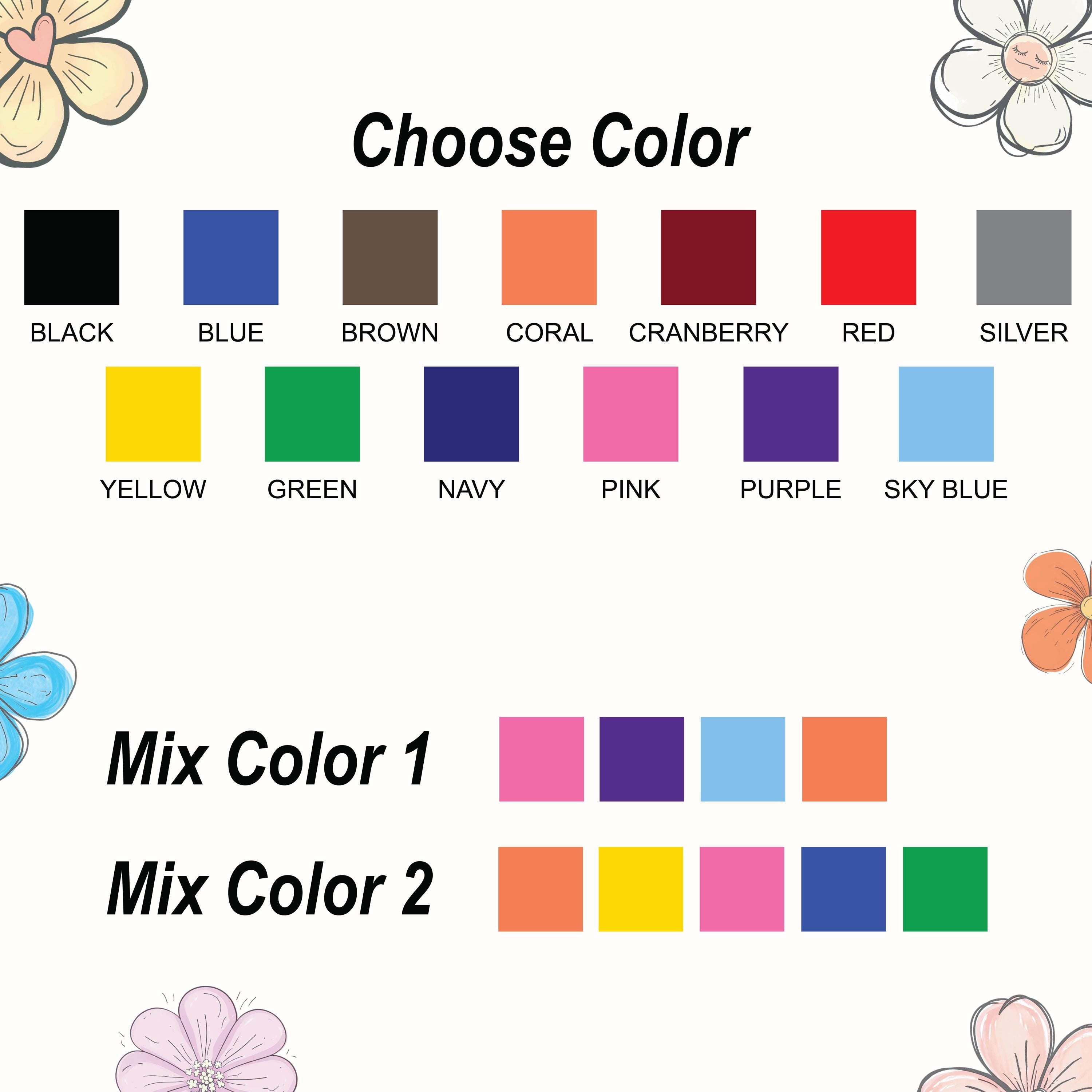 a color selection process, with a variety of colors available for mixing. The text &quot;Choose Color&quot; is prominently displayed, inviting the viewer to select their preferred color. Below this, there are two columns of color options, labeled &quot;Mix Color 1&quot; and &quot;Mix Color 2&quot;, providing a range of choices for the viewer to consider. The image also features a few flowers, adding a touch of nature and beauty to the overall composition.