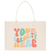 a tote bag with the words your forty here printed on it