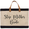 a black and white bag with the words step mother of the bride on it
