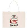 a tote bag that says if you can't stand the heat, stay