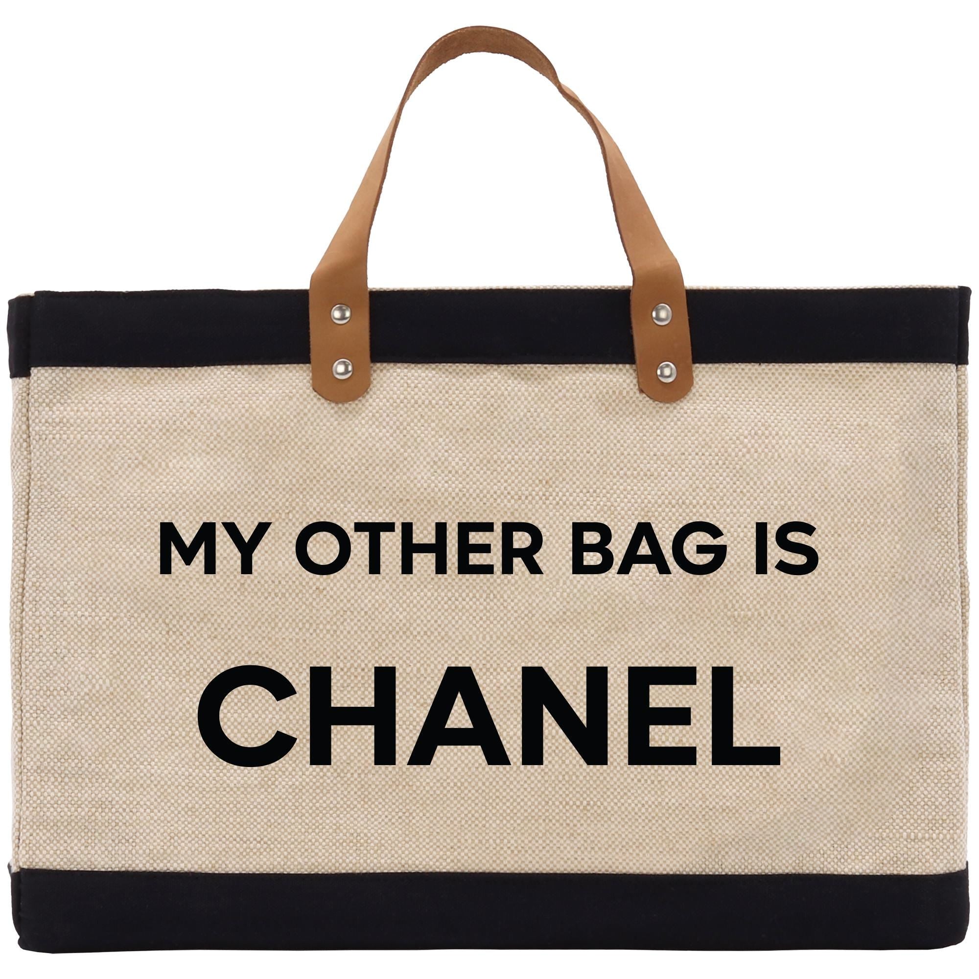 a bag that says, my other bag is chanel