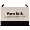 a beige and navy blue tote bag with the text "I Rescue Books" printed on it.