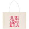a tote bag with the words in my preschool mom era on it