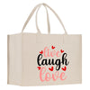 a white bag with the words live laugh love printed on it