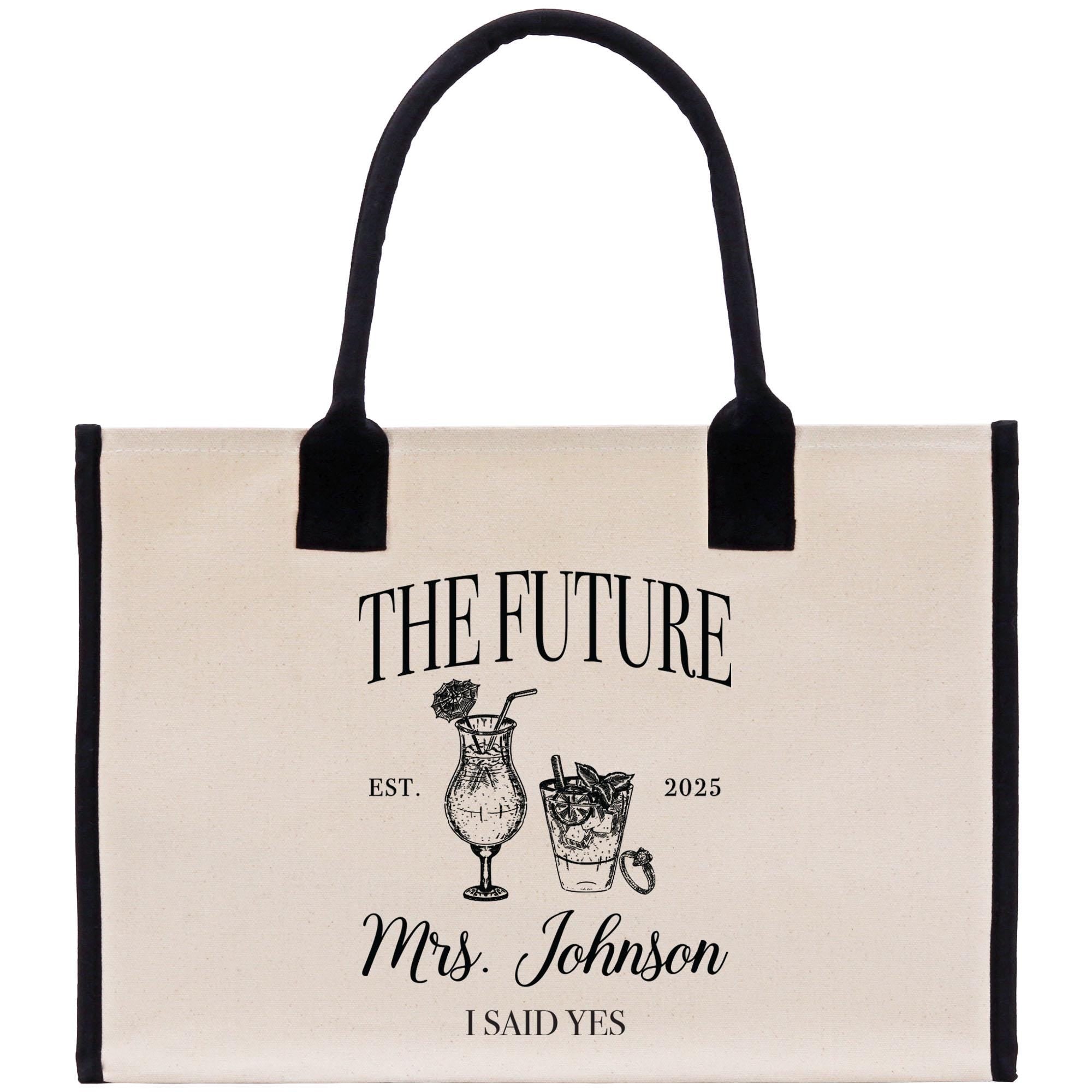 a tote bag with the words, the future mrs johnson is said yes