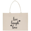 a canvas bag with the words live laugh love printed on it