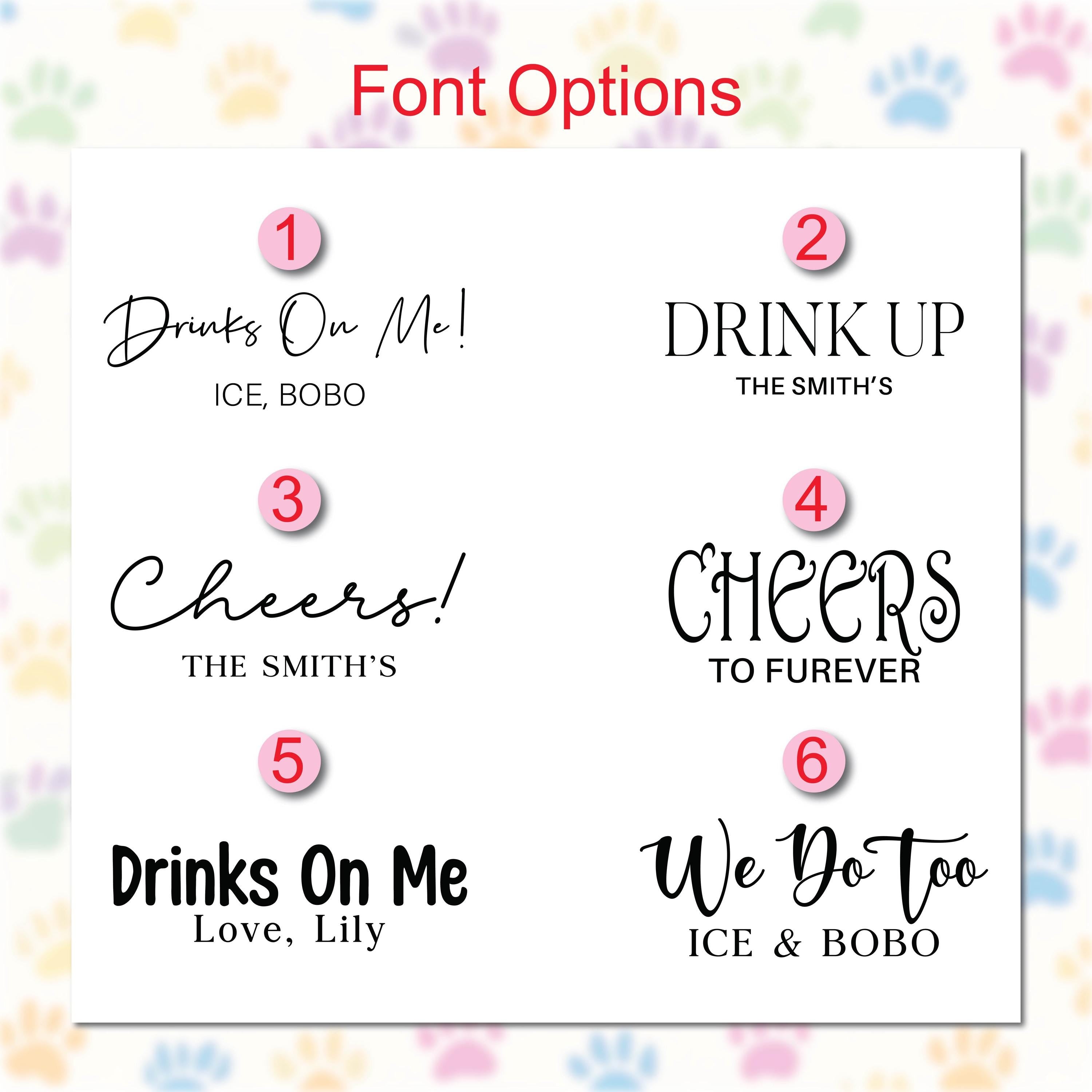a collection of six different drink-related logos, each with a unique design and text. The logos include &quot;Drinks On Me!&quot;, &quot;Drinks On Me! ICE, BOBO&quot;, &quot;DRINK UP THE SMITH&#39;S&quot;, &quot;CHEERS!&quot;, &quot;CHEERS TO FURTHER&quot;, and &quot;We Do Too&quot;.