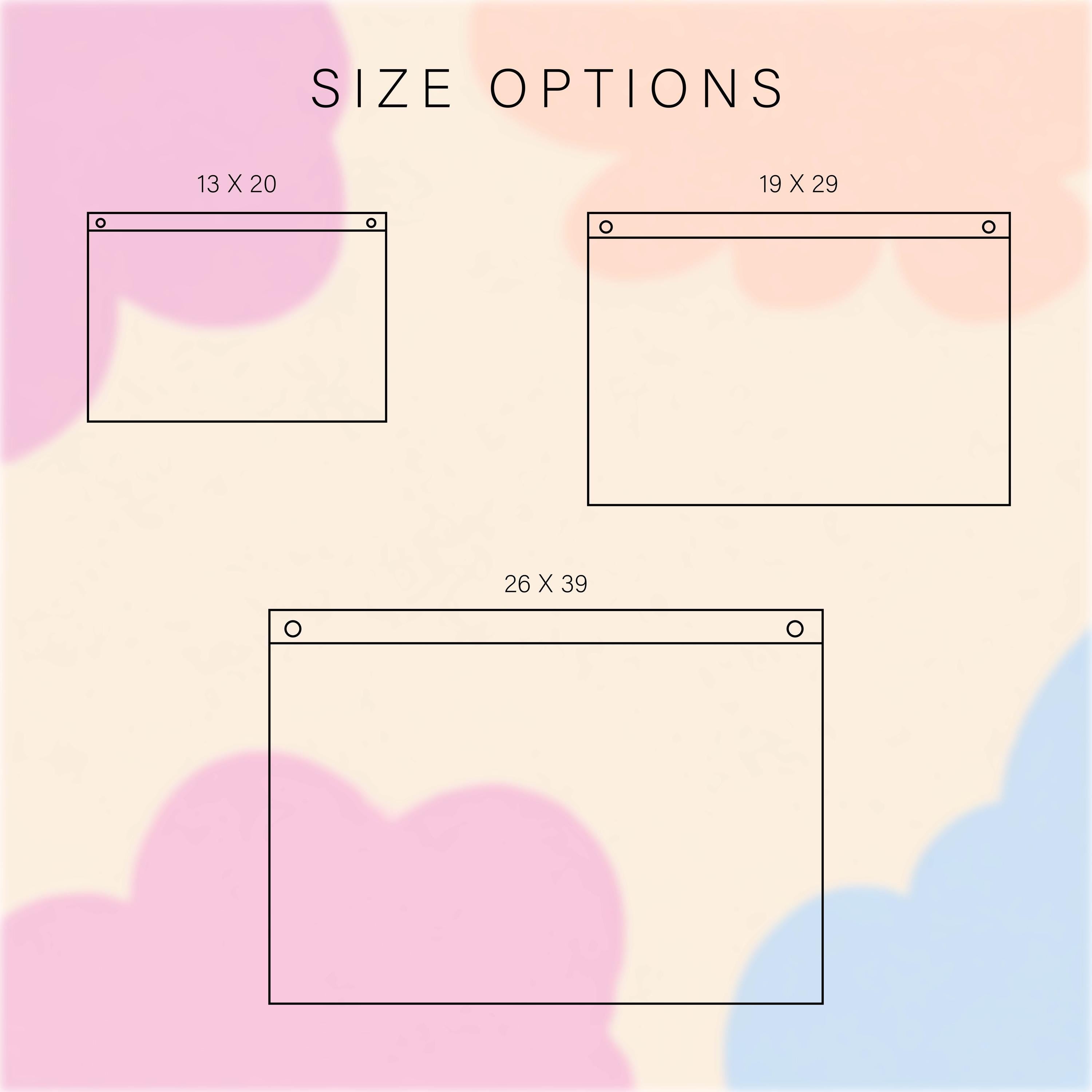 three different size options for a banner, with the largest being 19 x 29 and the smallest being 13 x 20.