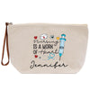 a white zippered bag with a nurse quote on it