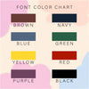 The image is a color chart that displays various font colors, including brown, navy, blue, green, yellow, red, purple, and black.