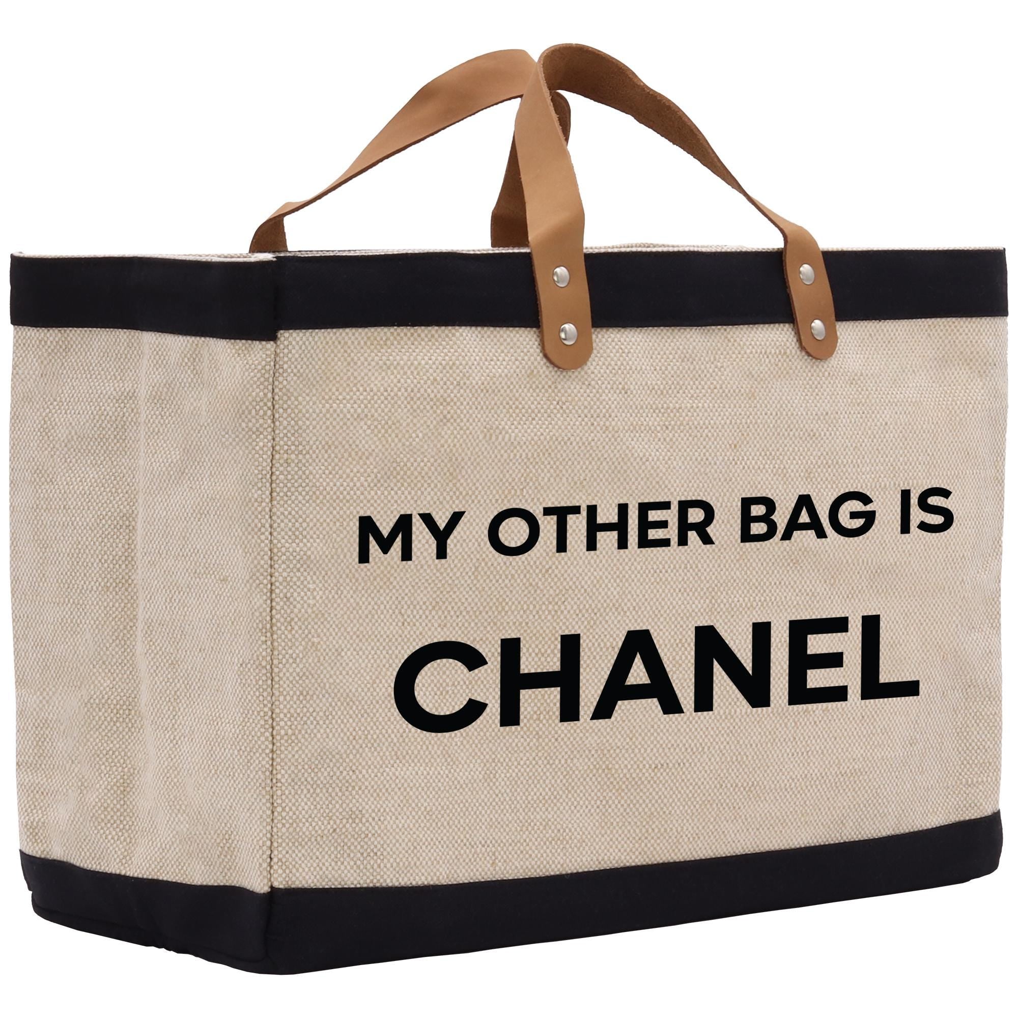a bag that says, my other bag is chanel