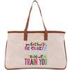 a canvas bag with the words you don't have to be crazy to work