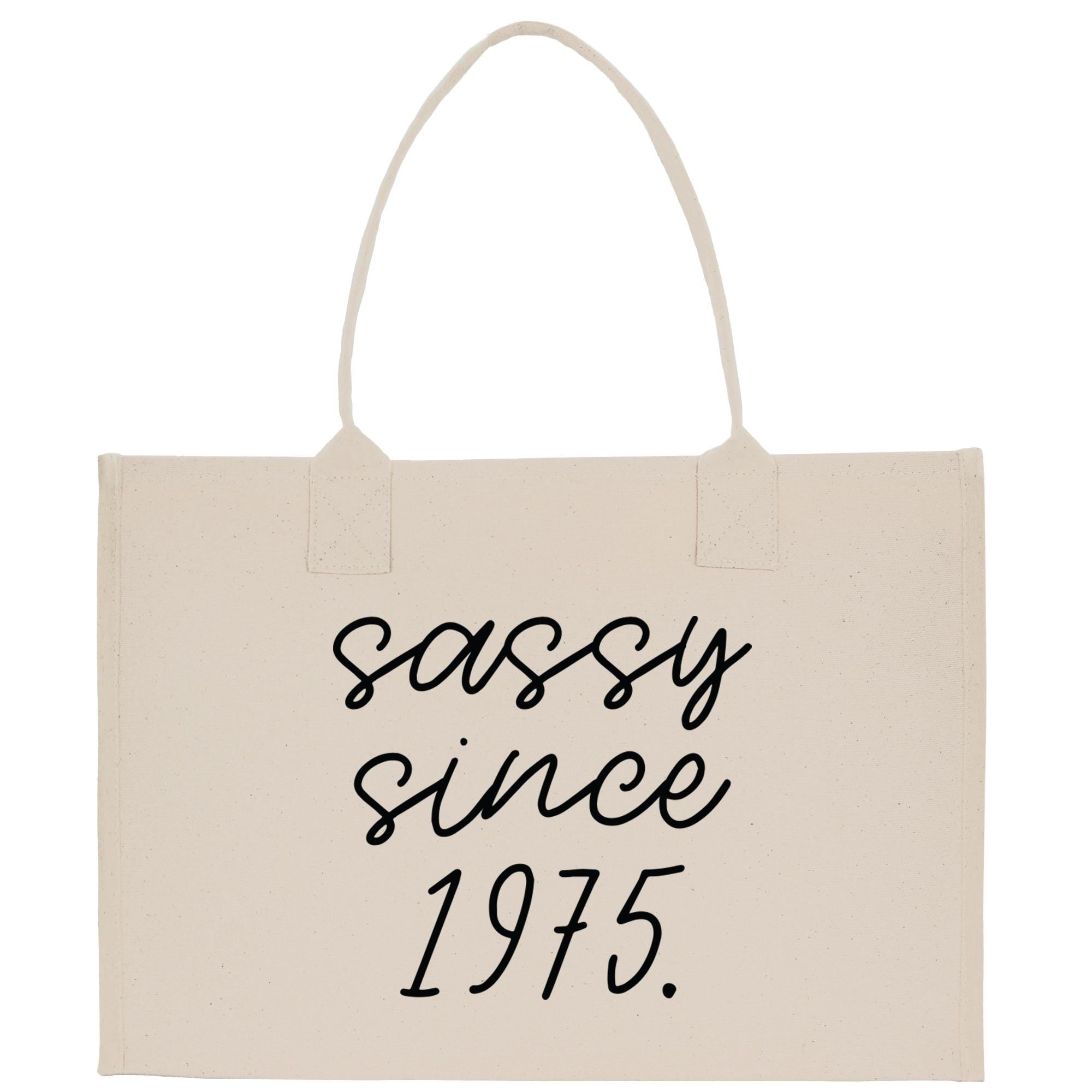 a canvas bag with the words sassy since 1971 printed on it