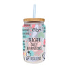 a tumbler with a straw in it that says teacher daily affirmations