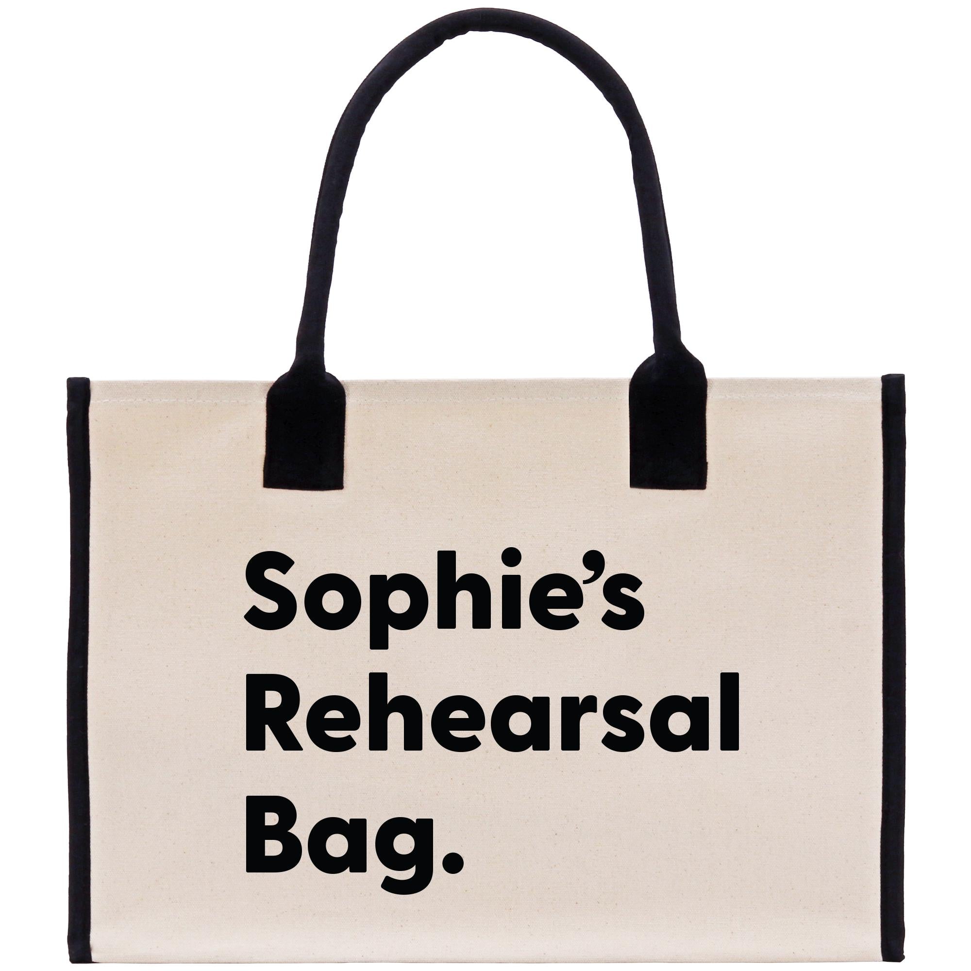 a black and white bag with the words sophiie&#39;s rehearsal