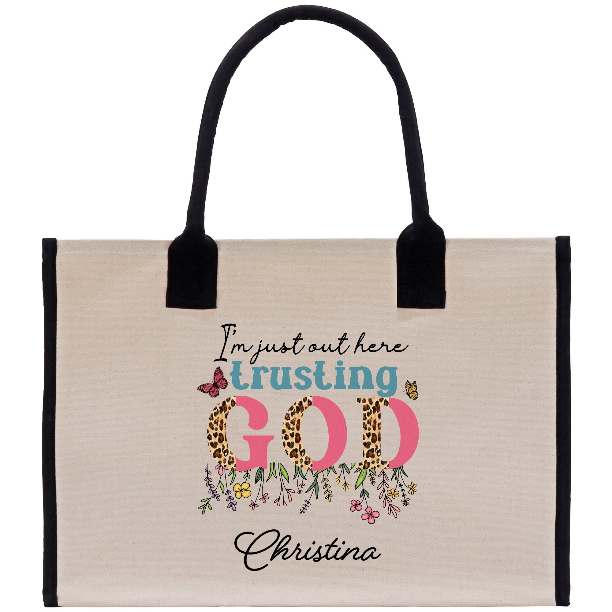 a canvas bag with the words i&#39;m just here trusting god on it