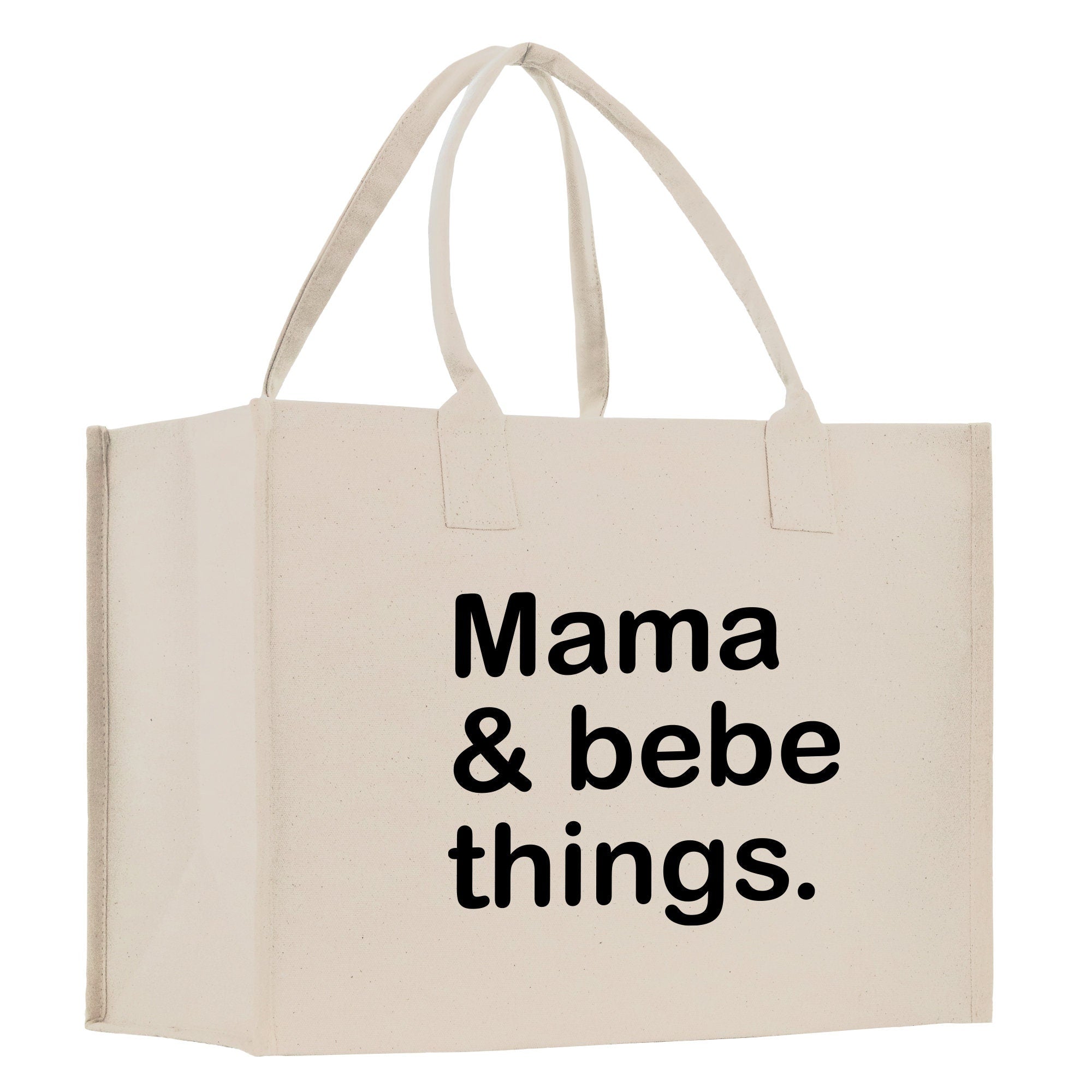 a bag with the words mama and bebe things printed on it