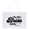 a white bag with the words in my bride era printed on it