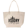 a white tote bag with the words true story on it