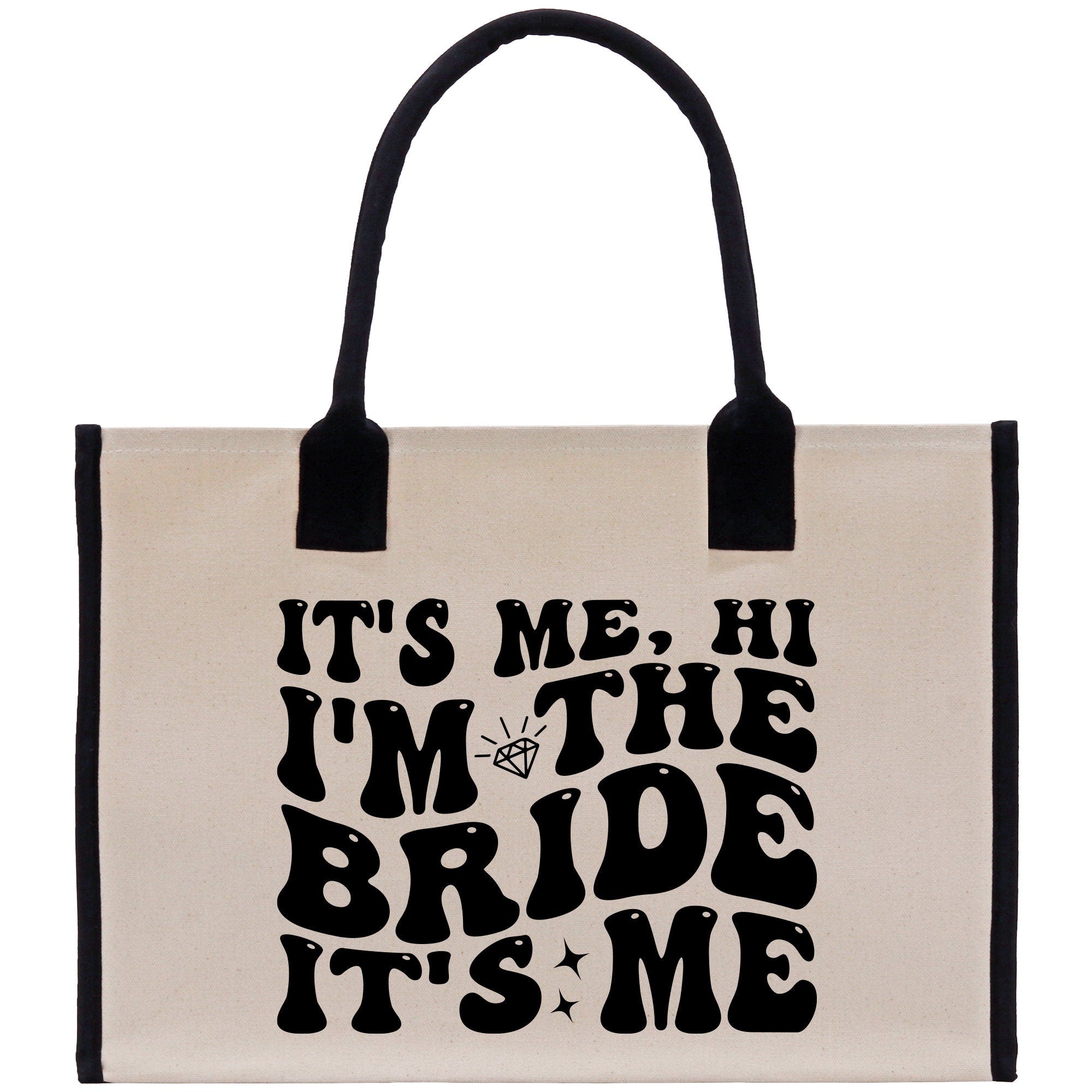 a tote bag with the words it&#39;s me, i&#39;m the