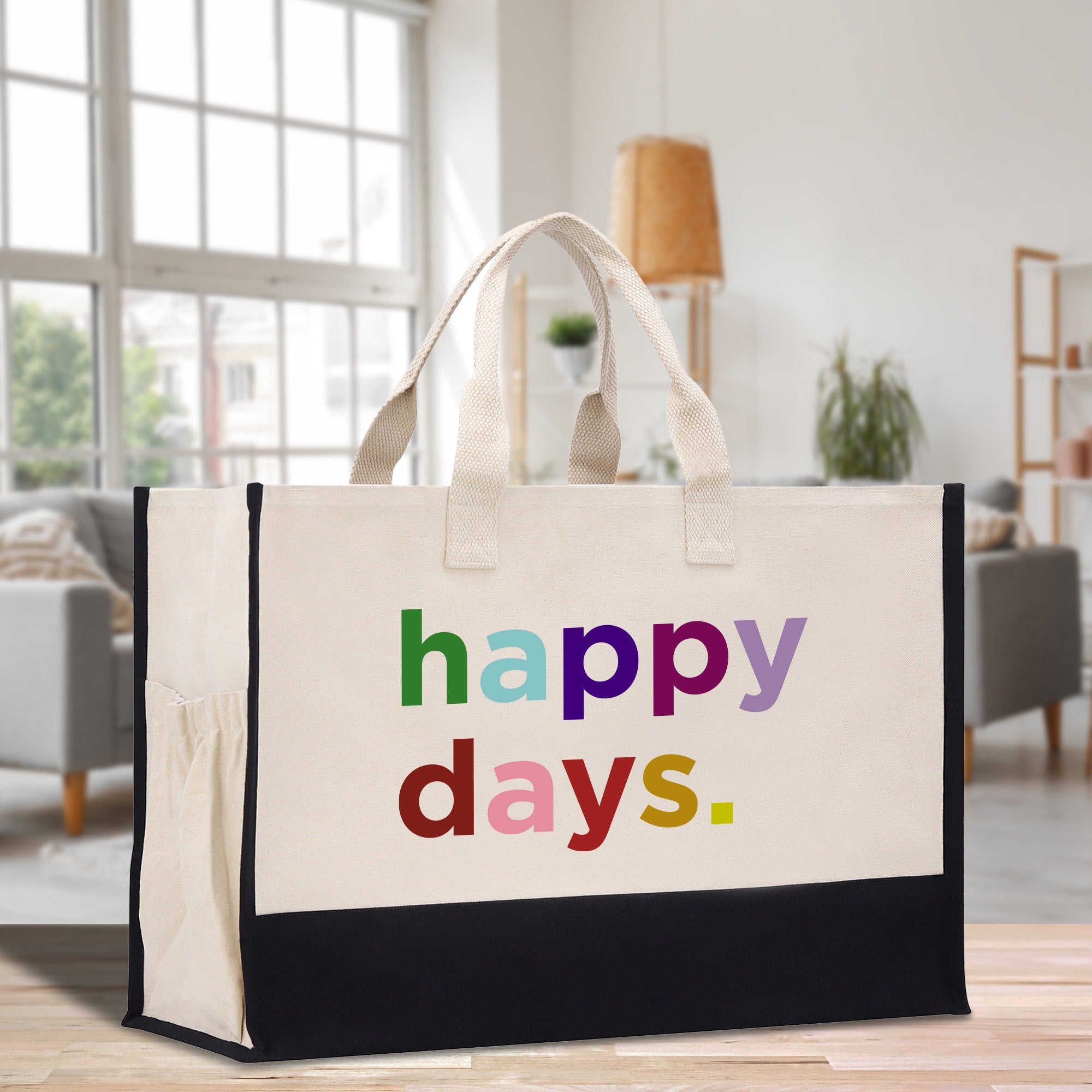 a bag with the words happy days printed on it