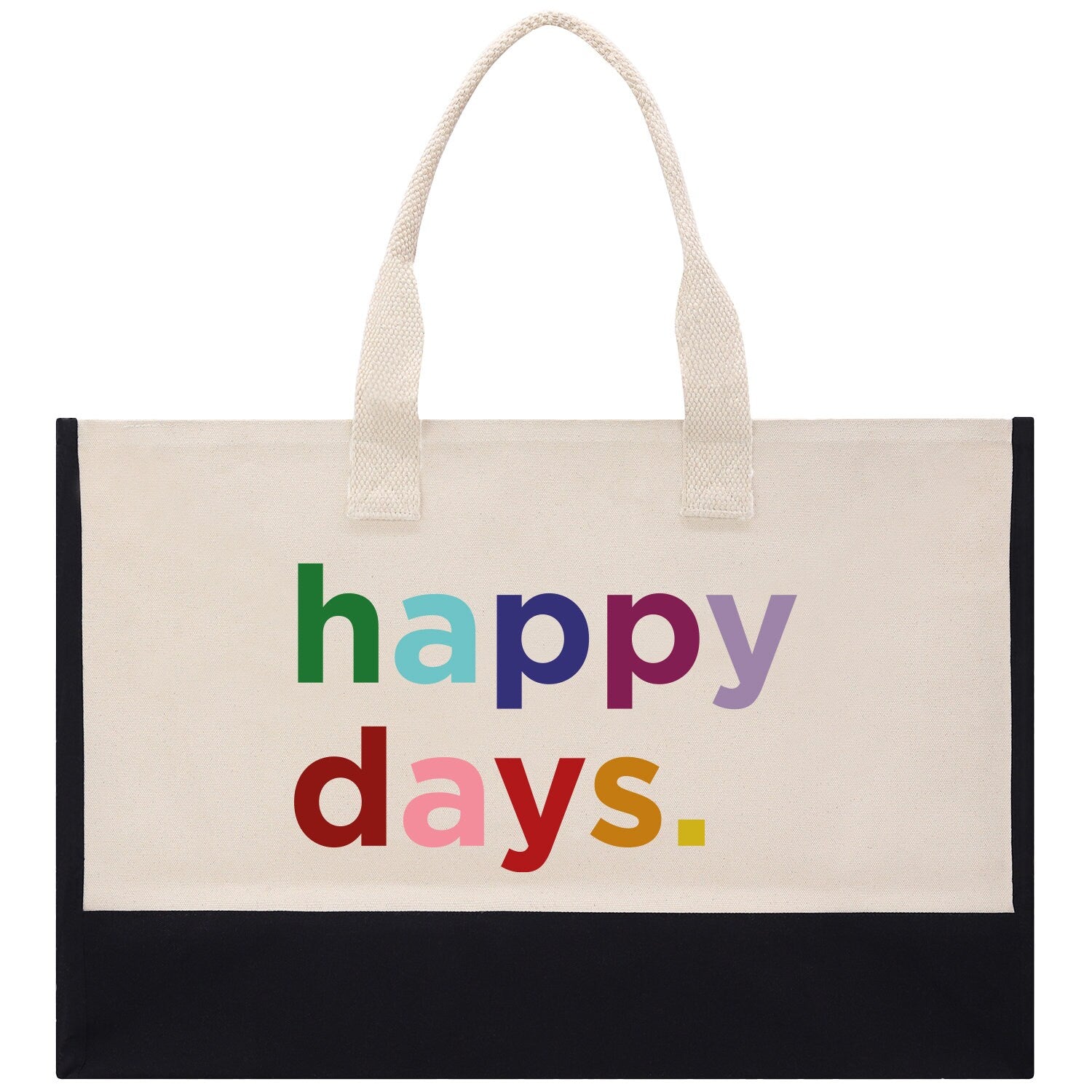 a bag with the words happy days printed on it