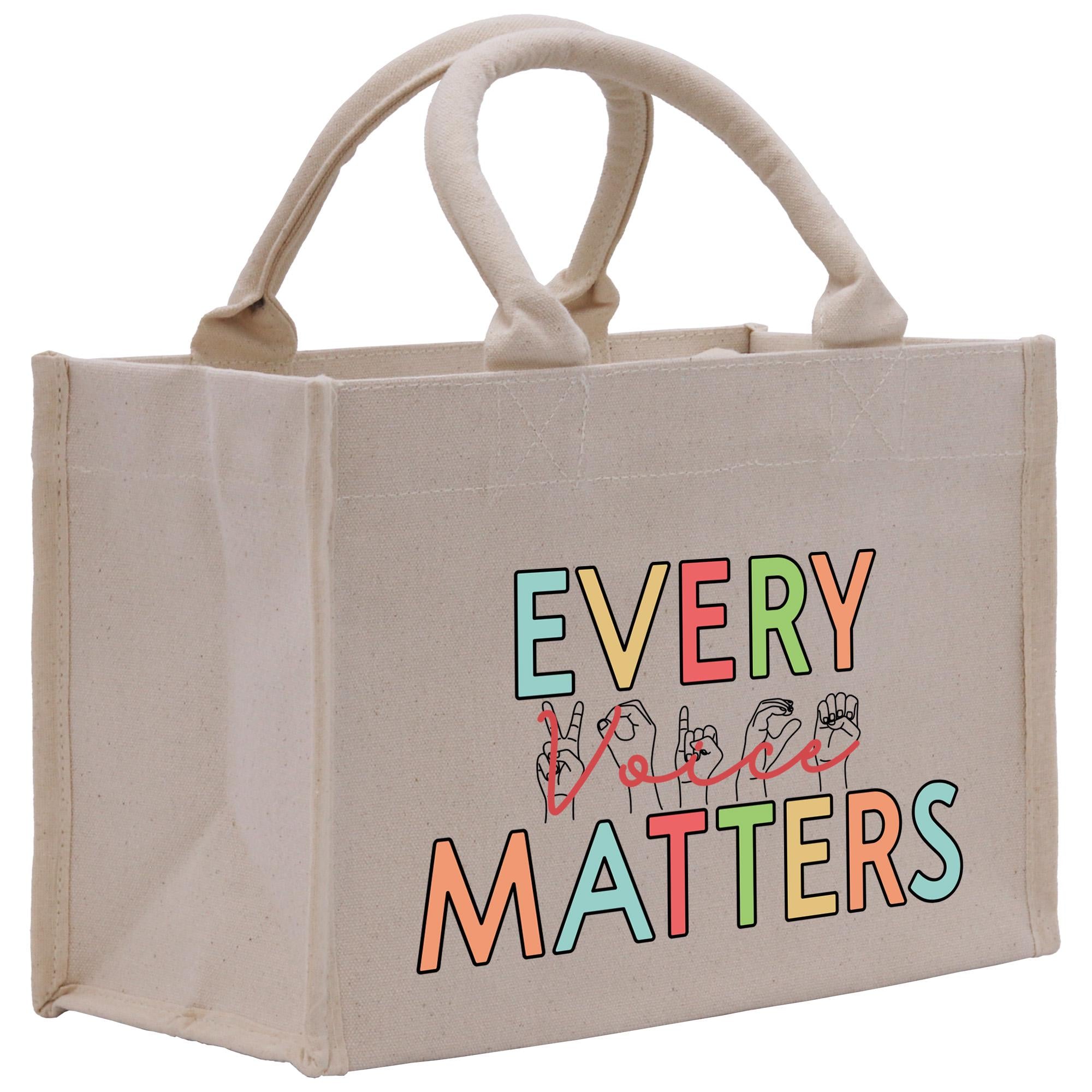 a canvas bag with the words every matters written on it