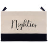 a black and white bag with the word nighties written on it