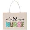 a tote bag that says wife mom nurse