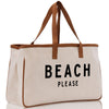 Beach Please Tote Bag - Large Chic Tote Bag - Gift for Her - Girls Weekend Tote - Weekender Bag - Weekend Tote - Beach Tote Bag