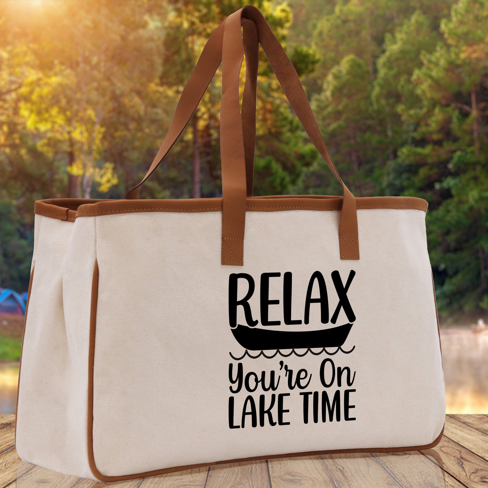 Relax You're On Lake Time Cotton Canvas Chic Tote Bag Camping Tote Lake Lover Gift Tote Bag Outdoor Tote Weekender Tote Laker Tote