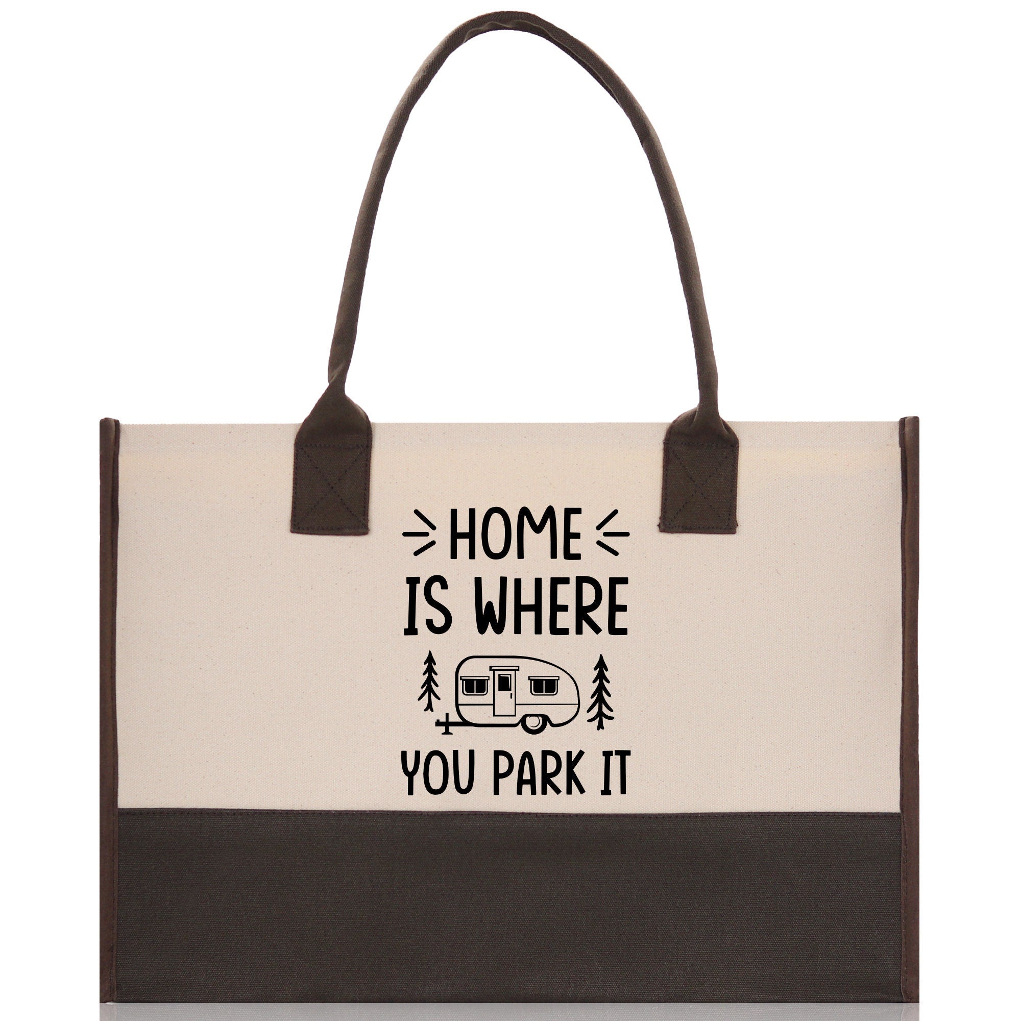Home is Where You Park It Cotton Canvas Chic Tote Bag Camping Tote Camping Lover Gift Tote Bag Outdoor Tote Multipurpose Camper Tote