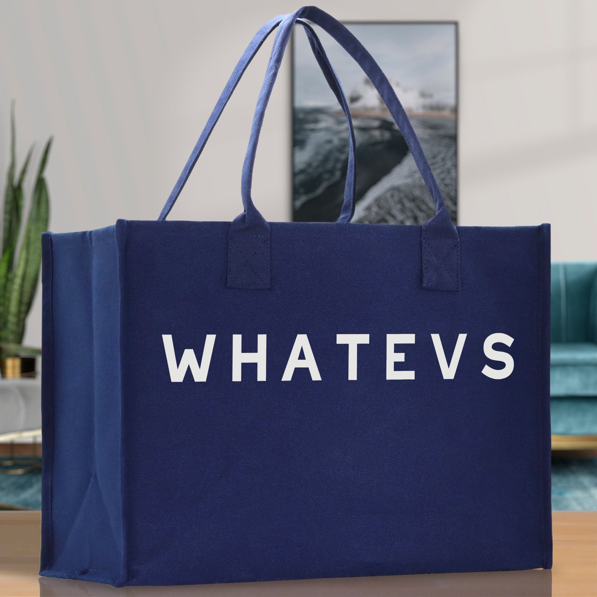 Whatevs Cotton Canvas Chic Beach Tote Bag Multipurpose Tote Weekender Tote Gift for Her Outdoor Tote Vacation Tote Large Beach Bag