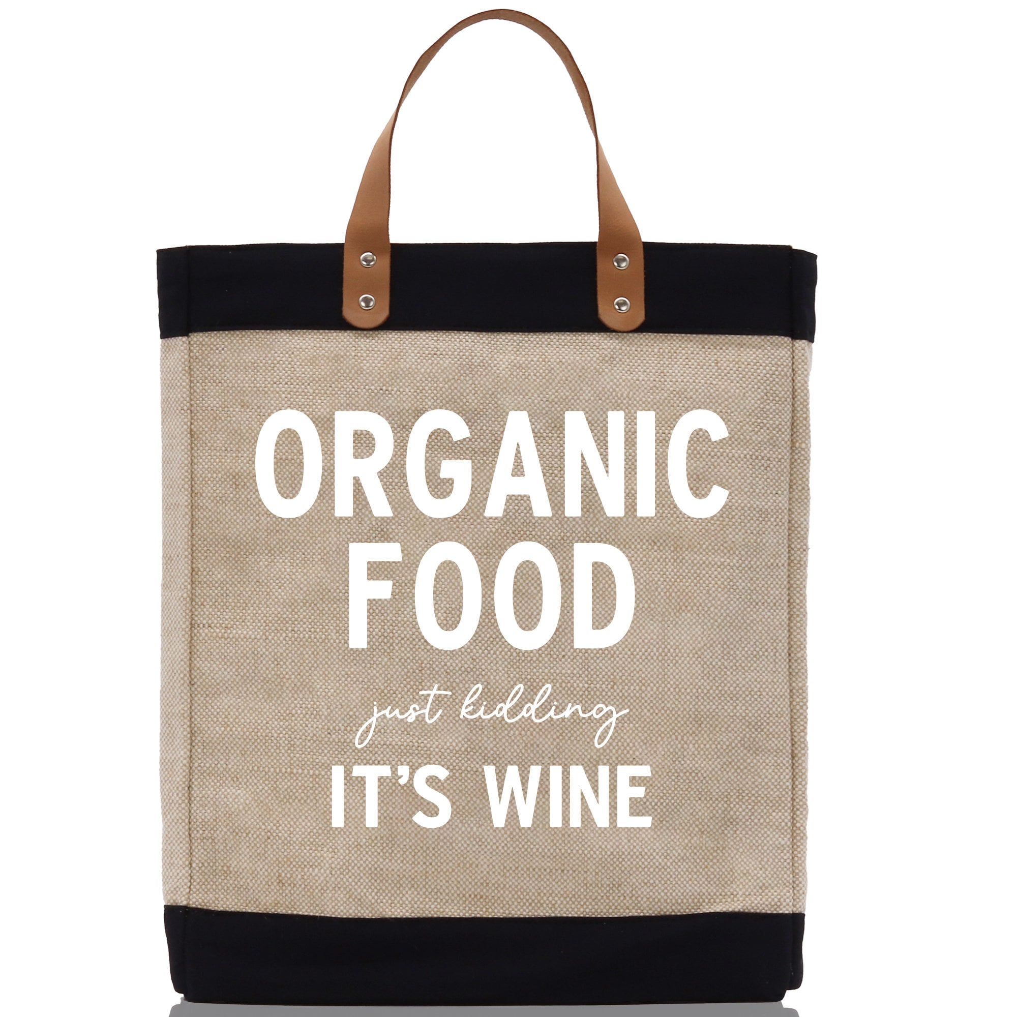 Organic Food Just Kidding It's Wine Jute Canvas Tote Funny Farmer Market Bag Quote Jute Bag Shopping Bag Burlap Bag Farmhouse Grocery Bag