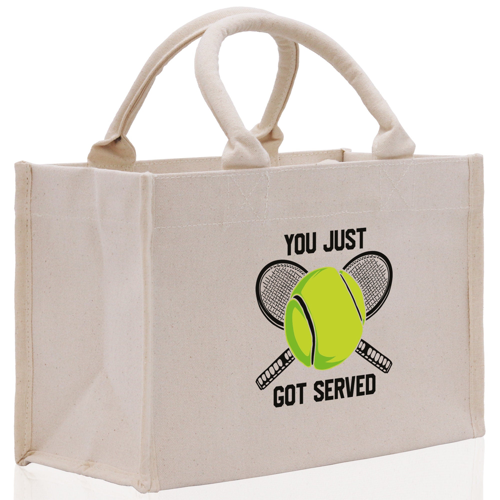 You Just Got Served Tennis Cotton Canvas Tote Bag Gift for Tennis Lover Bag Tennis Coach Gift Bag