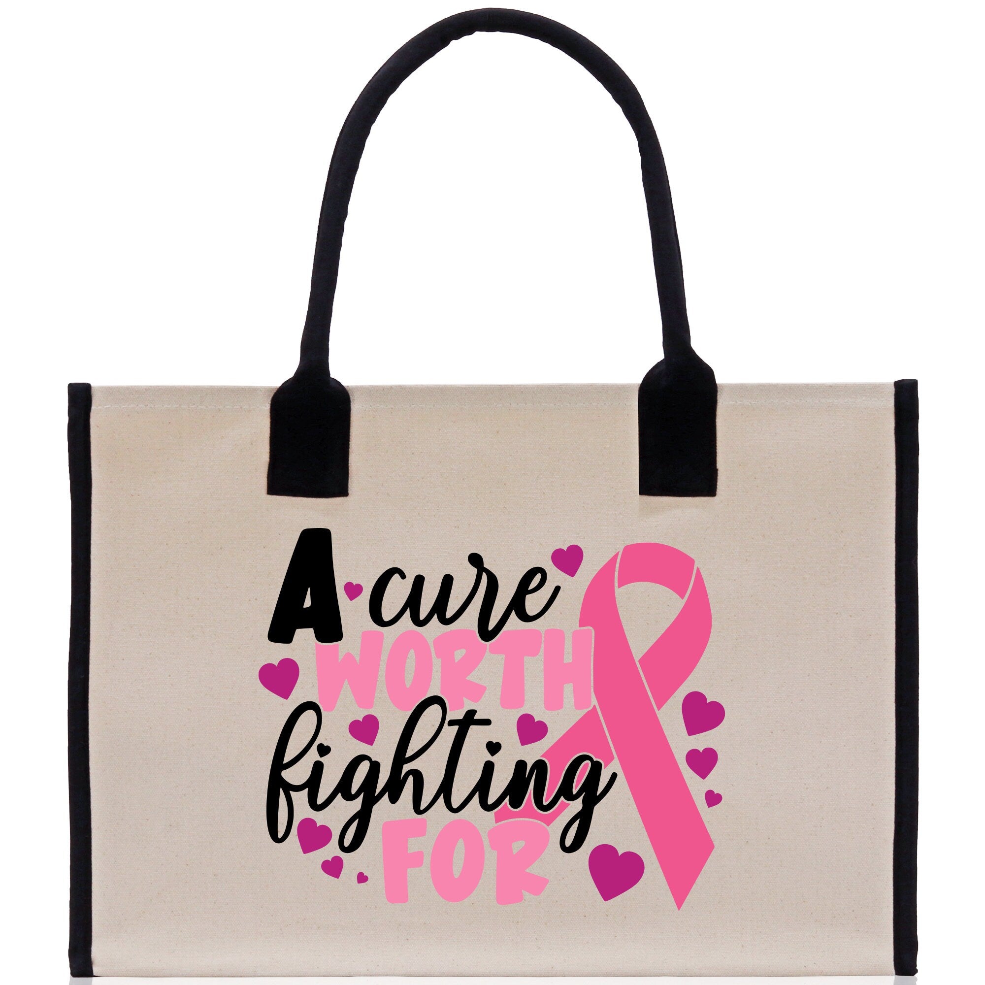 A Cure Worth Fighting For Cotton Canvas Tote Bag Cancer Support Group Tote Bag For Friends Motivational Gift Bag Cancer Awareness Tote Bag