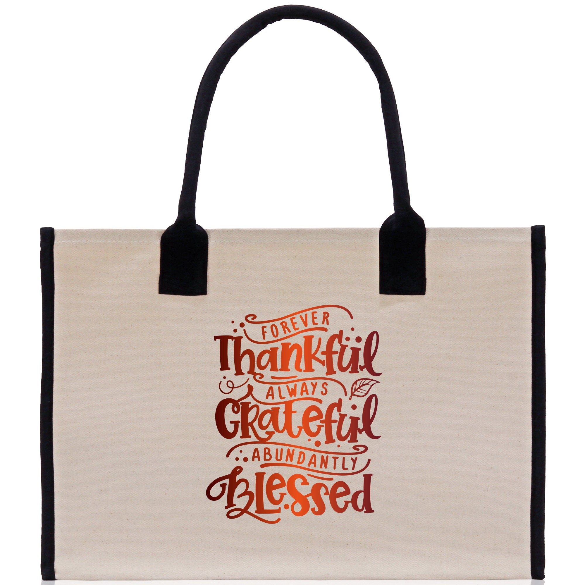 Thankful Grateful Blessed Cotton Canvas Tote Bag Thanksgiving Bag Autumn Fall Vibes Bag Motivational Bag Blessed Bag Fall Market Grocery Bag